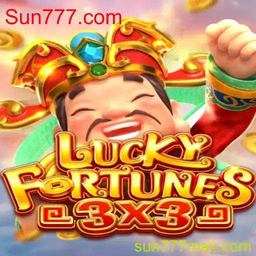Descubra o Jogo LUCKYFORTUNES3x3 na Plataforma Sun777.com
